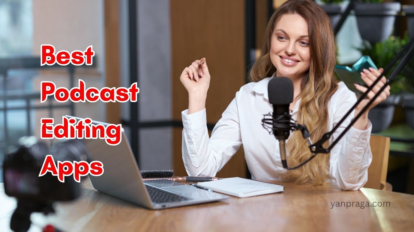 Best Podcast Editing apps